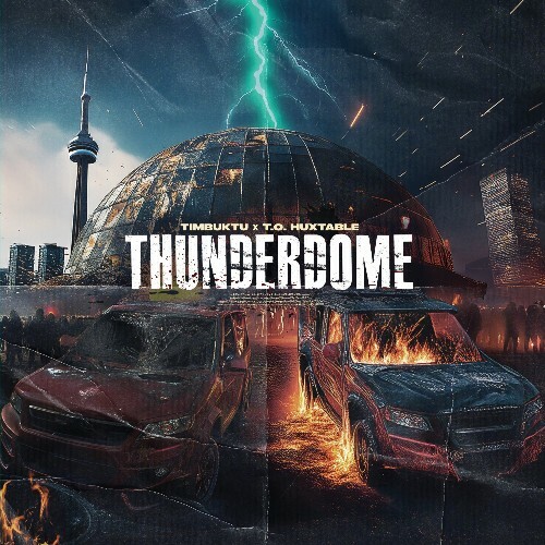 Timbuktu & T.O. Huxtable - Thunderdome (2025) Timbuktu & T.O. Huxtable - Thunderdome (2025)