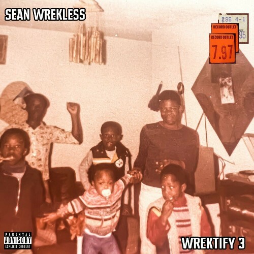  Sean Wrekless - Wrektify 3 (2024) 