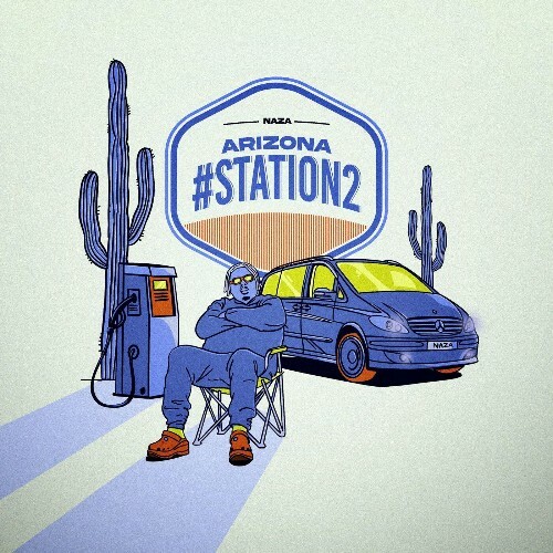  Naza - Arizona (#STATION 2) (2024) 