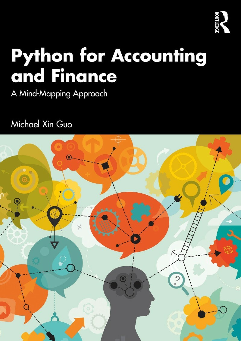 Python For Accounting And Finance A Mind Mapping Approach (2026) (Michael Xin Guo)