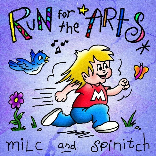  Milc And Spinitch - Run For The Arts (2025) 