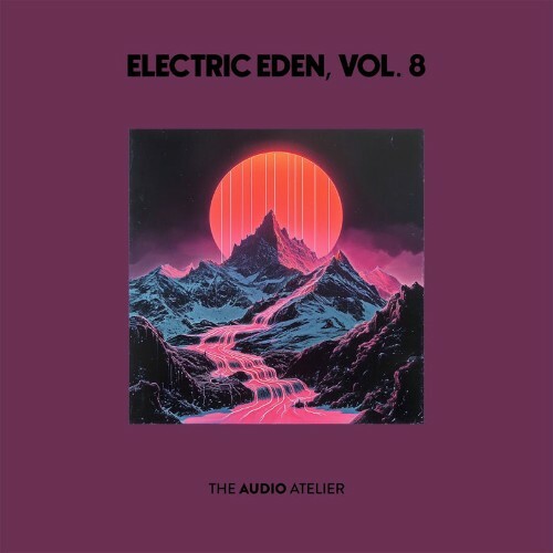 Electric Eden Vol. 8 (2025)