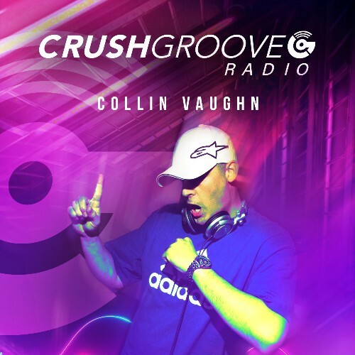  Collin Vaughn - Crush Groove Radio 017 (2024-04-03) 