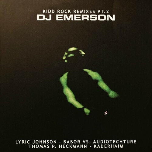  DJ Emerson - Kidd Rock Remixes Pt. 2 (2023) 