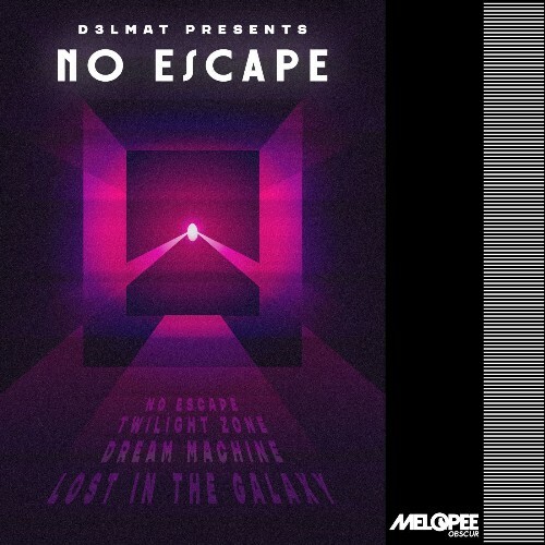  D3LMAT - No Escape (2026) 