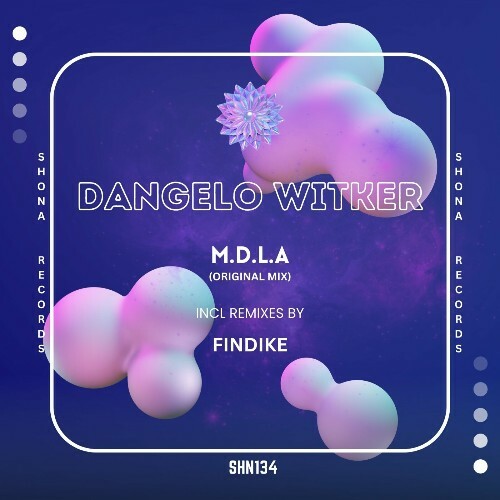  Dangelo Witker - M.D.L.A (2025) 