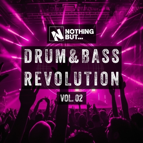  Nothing But... Drum & Bass Revolution, Vol. 02 (2025) 