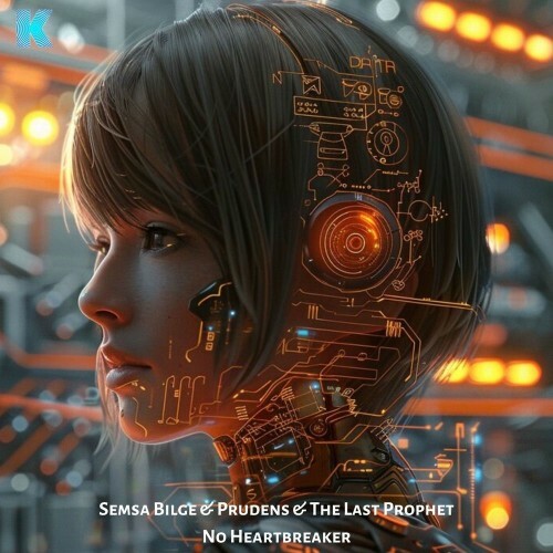  Semsa Bilge and Prudens and The Last Prophet - No Heartbreaker (2026) 