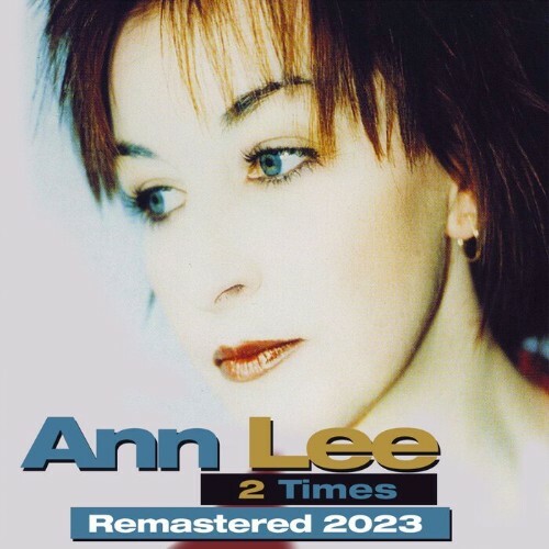  Ann Lee - 2 Times (Remastered 2023) (2023) 