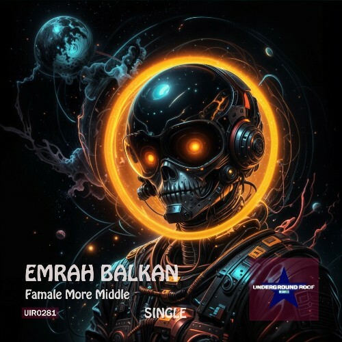  Emrah Balkan - Famale More Middle (2025) 