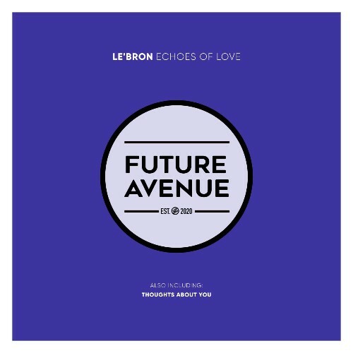  LE'BRON - Echoes of Love (2026) 