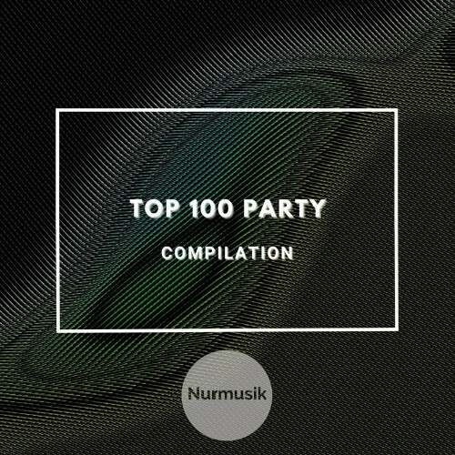  Top 100 Party (2024)  MESZ680_o