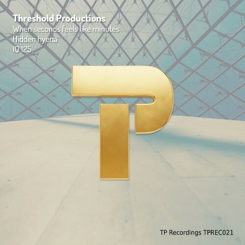  Threshold Productions - When Seconds Feels Like Minutes (2026) 