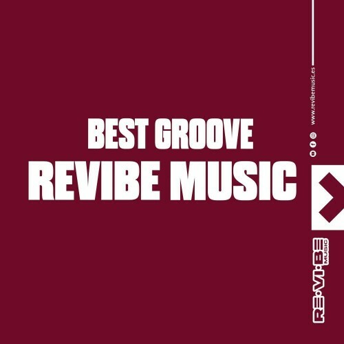 Best Groove of ReVibe Music (2025)