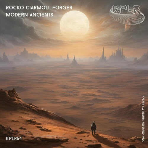 MP3:  Rocko Ciarmoli & Forger - Modern Ancients (2024) Онлайн