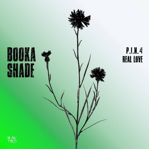  Booka Shade - P.I.N. 4 / Real Love (2024) 