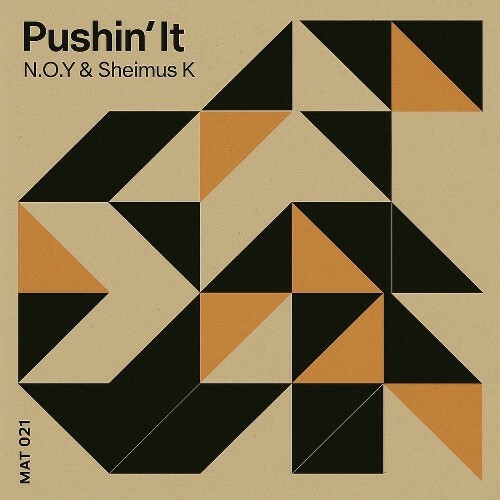  N.O.Y & Sheimus K - Pushin' It (2025) 