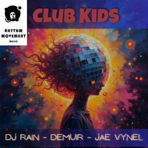  DJ Rain - Club Kids (2025) 