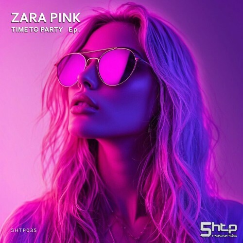  Zara Pink - Time To Party (2024) 