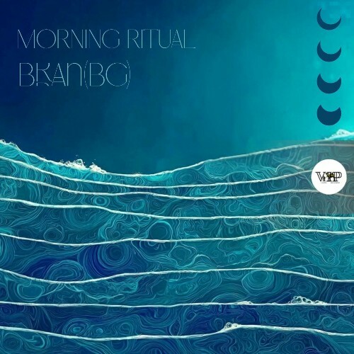  Bran (BG) - Morning Ritual (2025) 