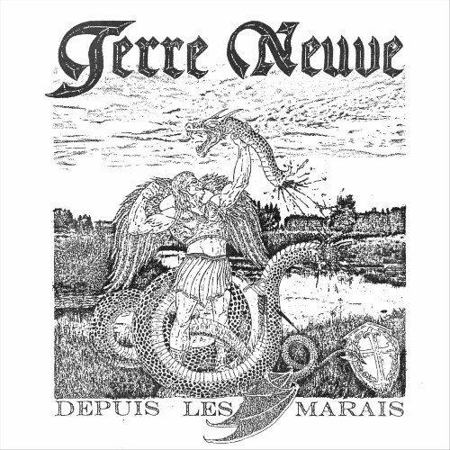  Terre Neuve - Depuis Les Marais (2024) 