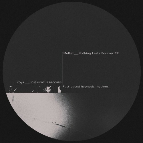  Mefteh - Nothing Lasts Forever (2025) 