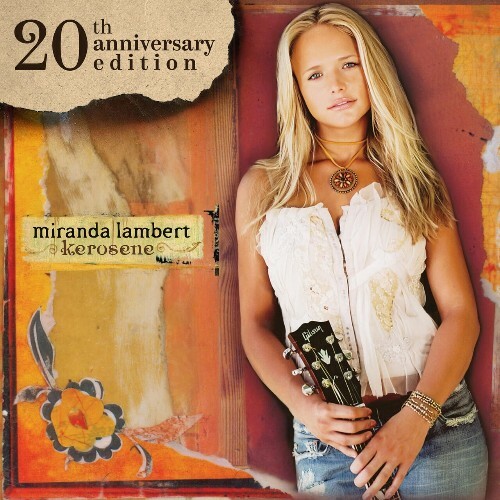  Miranda Lambert - Kerosene (2025) 