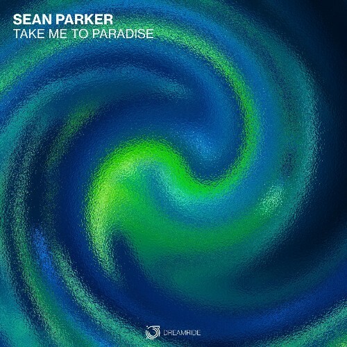  Sean Parker - Take Me To Paradise (2025) 