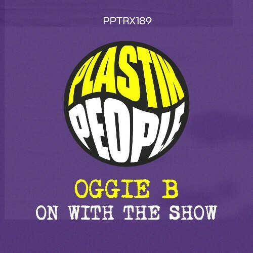  Oggie B - On With The Show (2025) 