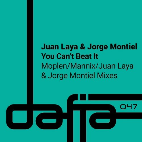  Juan Laya & Jorge Montiel - You Can't Beat It (2024) 