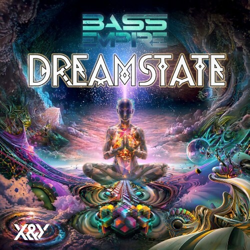  Bass Empire - Dreamstate (2026) 