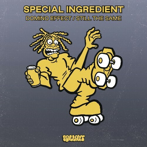  Special Ingredient - Domino Effect / Still The Same (2026) 