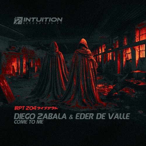  Diego Zabala, Eder de Valle - Come To Me (2025) 
