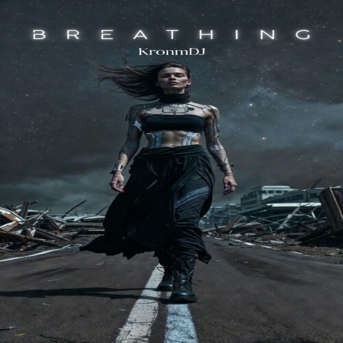  KronmDJ - BREATHING (2026) 