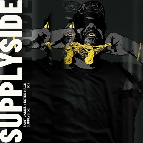  Saint James x Estee Nack - Supply Side 003 (2025) 