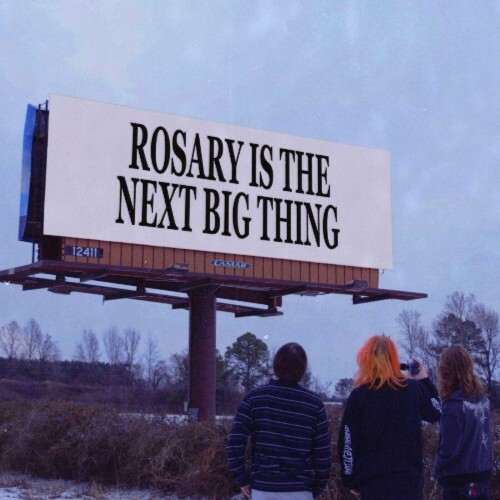 Rosary - ROSARY IS THE NEXT BIG THING (2025)