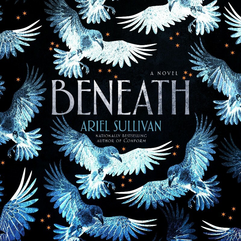 Ariel Sullivan Beneath (Ariel Sullivan) Ariel Sullivan Beneath (Ariel Sullivan)
