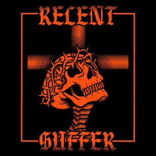  Relent - SUFFER (2026) 