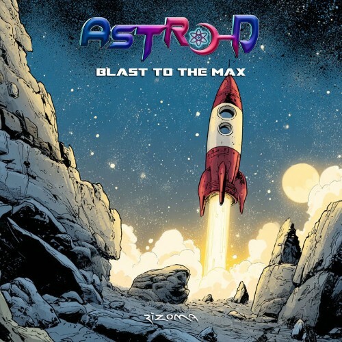  Astro-D - Blast to the Max (2026) 