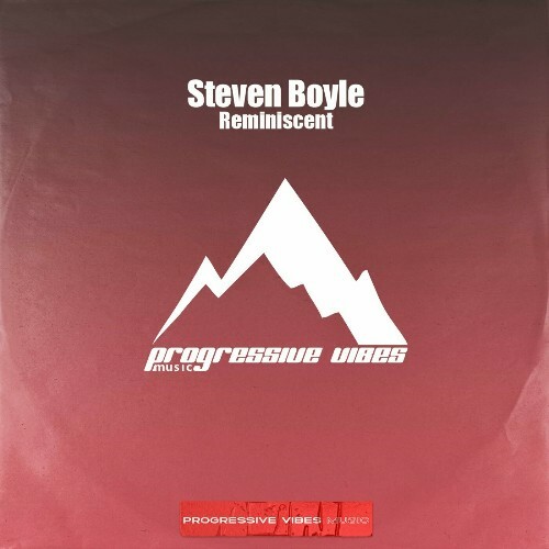  Steven Boyle - Reminiscent (2024) 