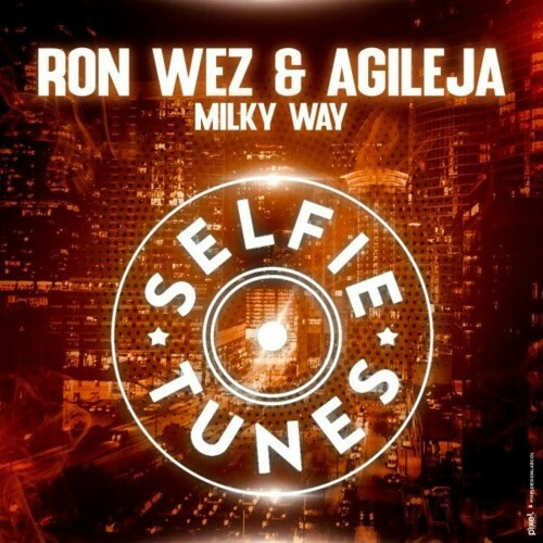  Ron Wez and Agileja - Milky Way (2024) 