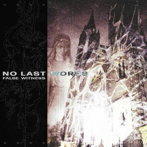  False Witness - No Last Words (2025) 