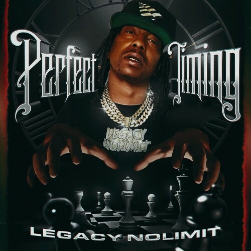  LEGACY NOLIMIT - PERFECT TIMING (2024) 