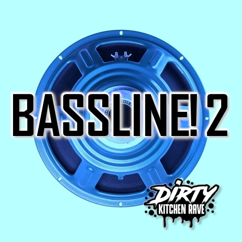  BASSLINE! 2 (2025) 