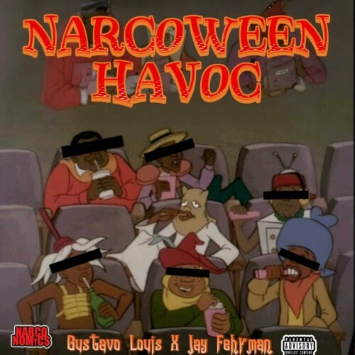  gustavo louis X jay fehrman - Narcoween Havoc (2024) 