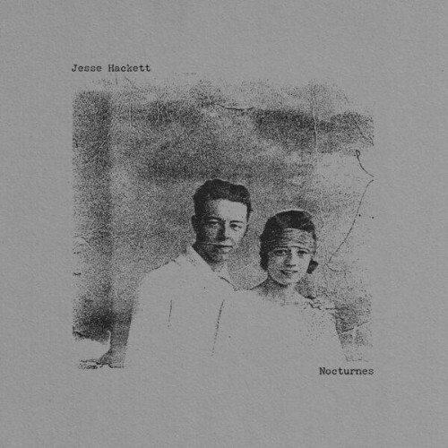  Jesse Hackett - Nocturnes (2026) 