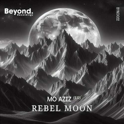  Mo Aziz (EG) - Rebel Moon (2024) 