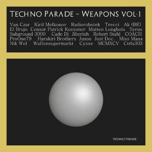  Techno Parade Weapons, Vol. 1 (2022) 