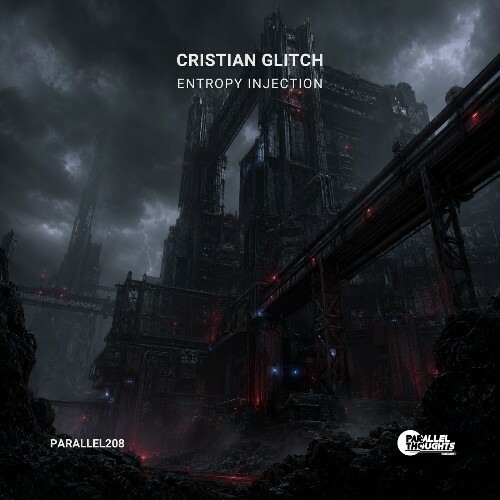 Cristian Glitch — Entropy Injection (2026)