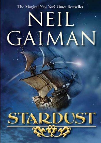 Stardust (Gaiman, Neil) Stardust (Gaiman, Neil)